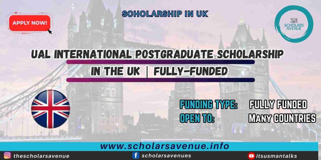 UAL International Postgraduate Scholarship