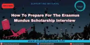 Erasmus Mundus Scholarship Interview Questions