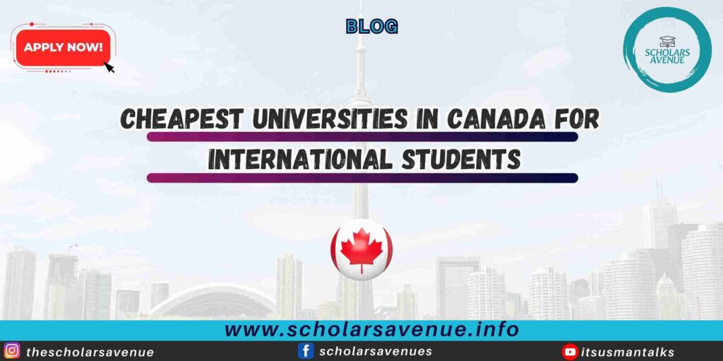 Cheapest Universities in Canada for International Students