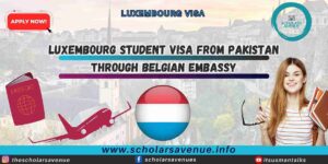 Luxembourg Student Visa from Pakistan