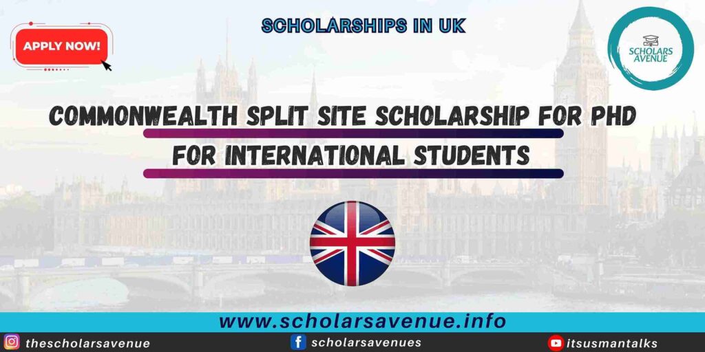 Commonwealth Split Site Scholarship for PhD